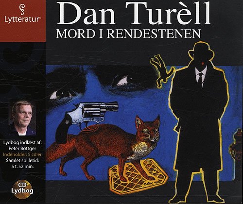 Cover for Dan Turèll · Mord i rendestenen (Bog) [1. udgave] (2007)