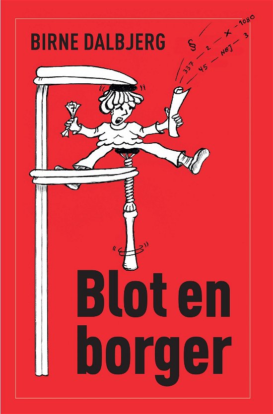 Cover for Birne Dalbjerg · Blot en borger (Paperback Book) [1. wydanie] (2020)