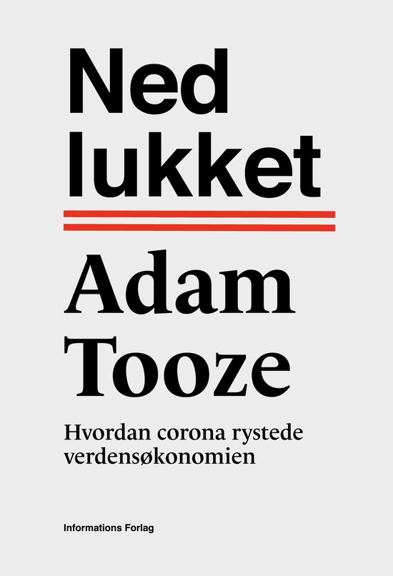 Cover for Adam Tooze · Nedlukket (Hæftet bog) [1. udgave] (2022)