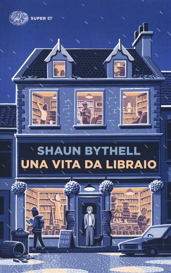 Cover for Shaun Bythell · Una Vita Da Libraio (Book)