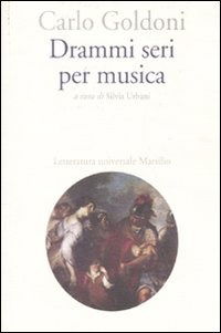 Cover for Carlo Goldoni · Drammi Seri Per Musica (Book)