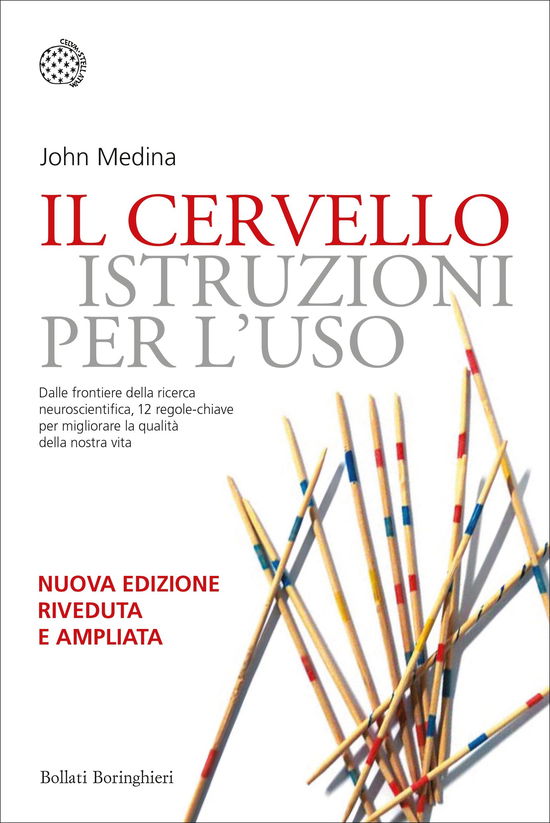 Cover for John Medina · Il Cervello. Istruzioni Per L'uso (Book)