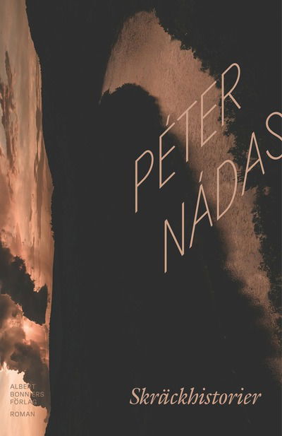 Cover for Péter Nádas · Skräckhistorier (Hardcover Book)