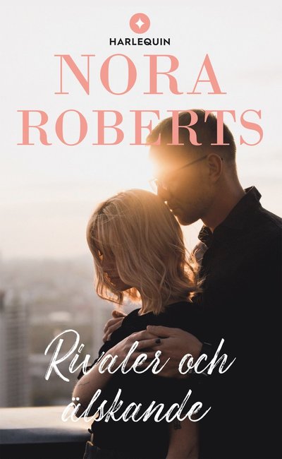 Cover for Nora Roberts · Rivaler och älskande (Paperback Book) (2024)