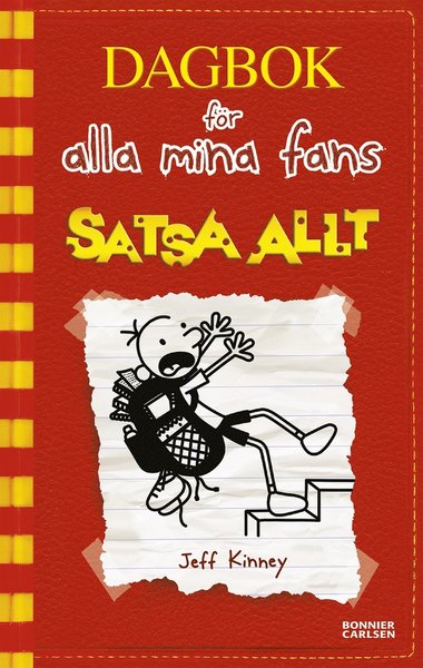 Dagbok för alla mina fans: Satsa allt - Jeff Kinney - Bücher - Bonnier Carlsen - 9789178037063 - 5. November 2019