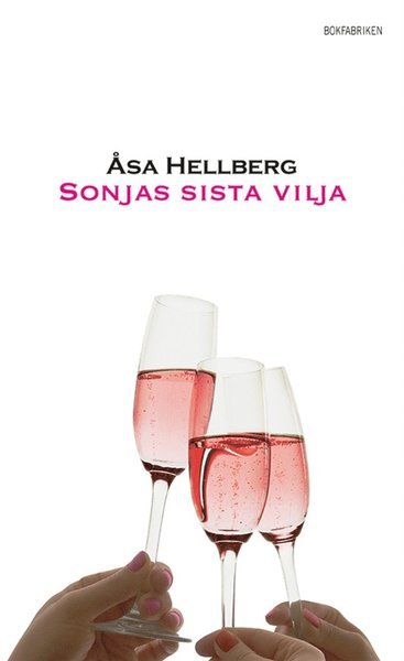 Cover for Åsa Hellberg · Sonja: Sonjas sista vilja (ePUB) (2013)