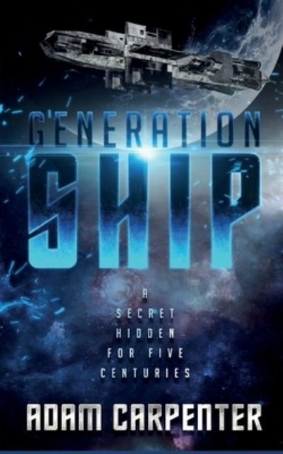 Cover for Adam Carpenter · Generation Ship (Paperback Book) (2021)