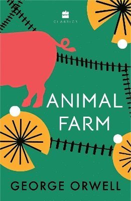 Animal Farm - George Orwell - Books - HarperCollins India - 9789356998063 - June 20, 2024