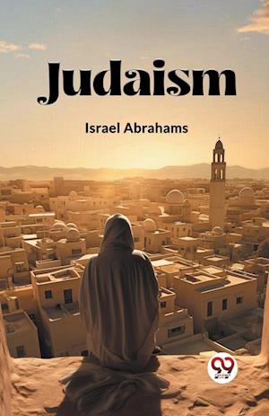 Cover for Israel Abrahams · Judaism (Edition2023) (Paperback Book) (2024)
