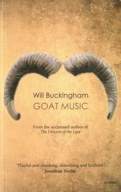 Cover for Will Buckingham · Goat Music (Pocketbok) (2015)