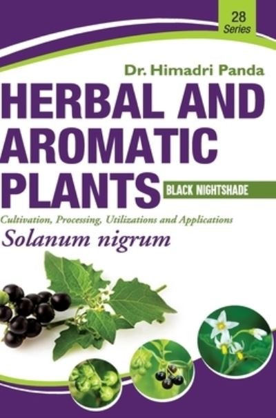 Cover for Himadri Panda · HERBAL AND AROMATIC PLANTS - 28. Solanum nigrum (Black Nightshade) (Inbunden Bok) (2018)