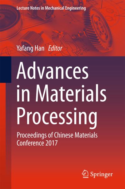 Cover for Advances in Materials Processing (Book) [1st ed. 2018 edition] (2018)