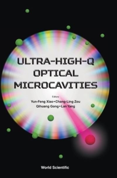 Cover for Yun-Feng Xiao · Ultra-high-q Optical Microcavities (Innbunden bok) (2020)