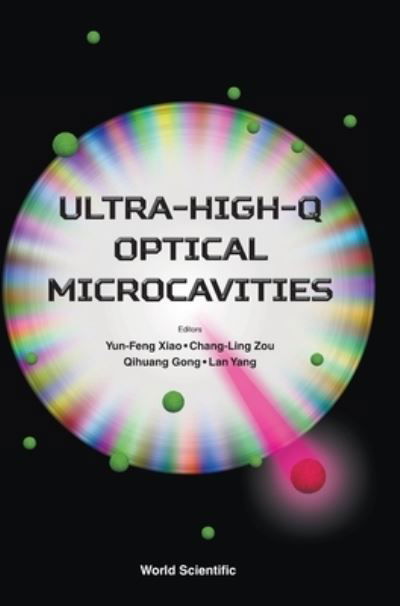 Cover for Yun-Feng Xiao · Ultra-high-q Optical Microcavities (Hardcover Book) (2020)