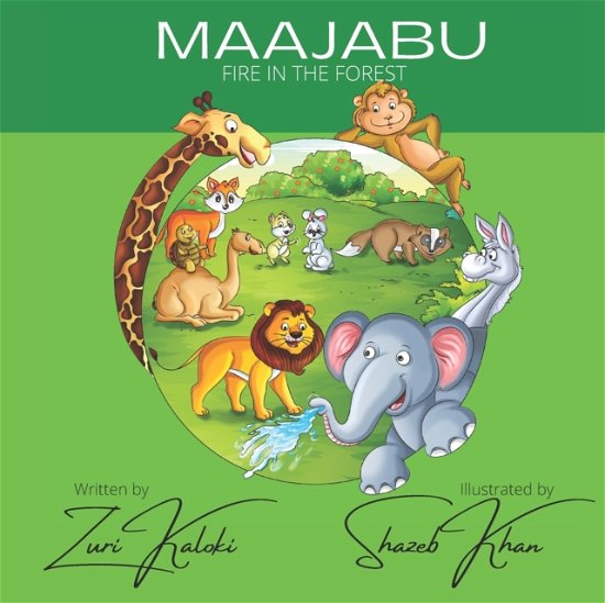 Cover for Zuri Kaloki · Maajabu - Fire in the Forest - Maajabu (Paperback Book) (2022)