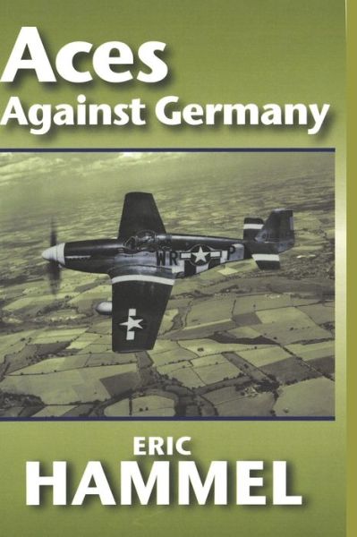 Cover for Eric Hammel · Aces Against Germany (Paperback Book) (2020)