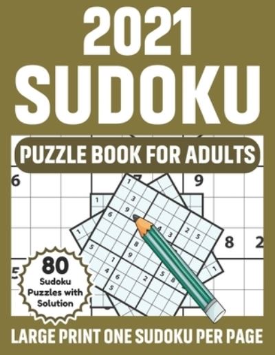 Cover for Lucio S Donnell Publication · 2021 Sudoku Puzzle Book For Adults (Paperback Book) (2021)