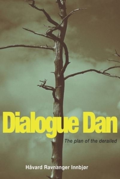 Cover for Havard Ravnanger Innbjor · Dialogue Dan (Pocketbok) (2021)