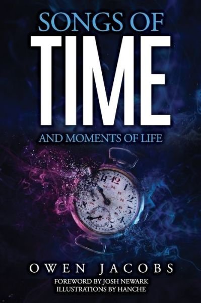 Cover for Owen B Jacobs · Songs of Time and Moments of Life (Paperback Book) (2020)