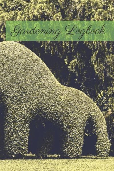 Cover for Garden Publishing · Gardening Logbook (Paperback Book) (2020)