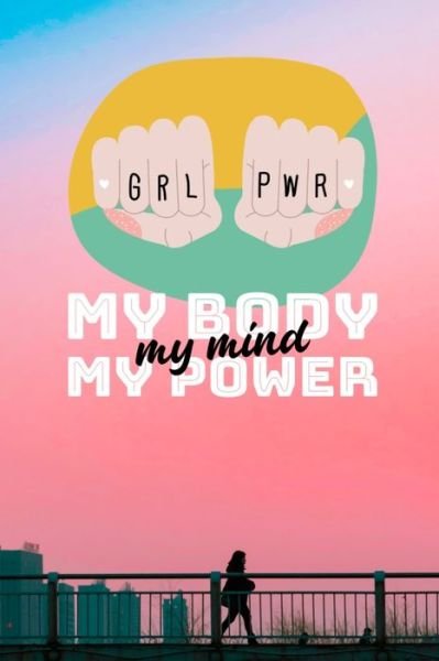 Girl Power - Er Designs - Books - Independently Published - 9798632285063 - March 30, 2020