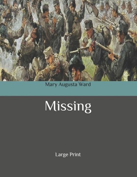 Cover for Mary Augusta Ward · Missing (Paperback Book) (2020)