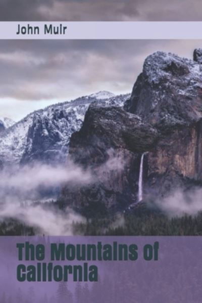 Cover for John Muir · The Mountains of California (Paperback Bog) (2020)