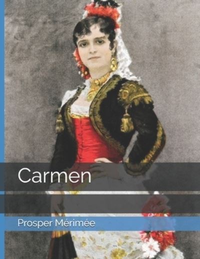 Cover for Prosper Merimee · Carmen (Paperback Book) (2021)