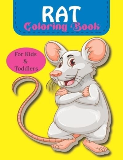Cover for Rare Bird Books · RAT Coloring Book For Kids &amp; Toddlers (Pocketbok) (2021)