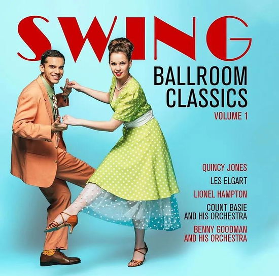 Cover for Ballroom Swing Classics Vol. 1 (CD) (2024)