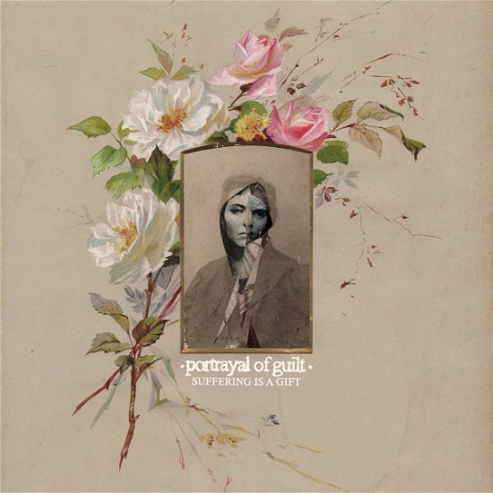 Portrayal Of Guilt · Suffering Is A Gift (LP) [EP edition] (2019)