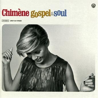 Cover for Chimene Badi · Gospel &amp; Soul (CD) (2020)