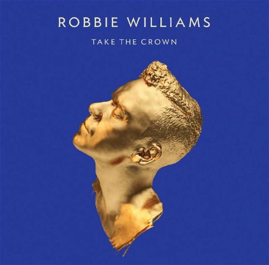 Cover for Robbie Williams · Take the Crown (LP) (2012)