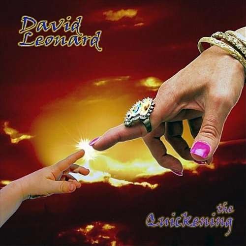 Cover for David Leonard · Quickening (CD) (2010)
