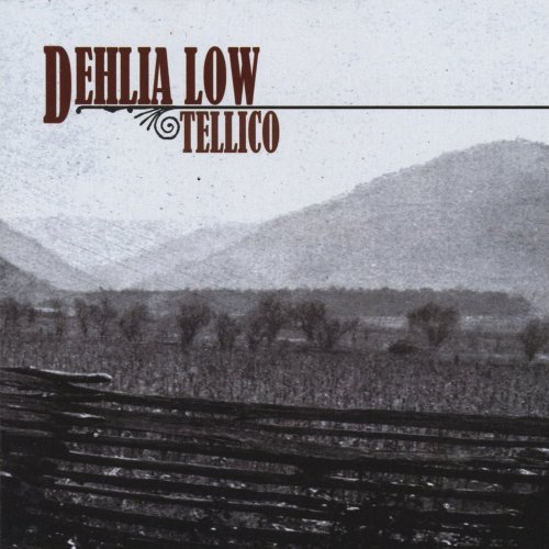 Tellico - Dehlia Low - Muziek - CD Baby - 0616892011064 - 21 april 2009
