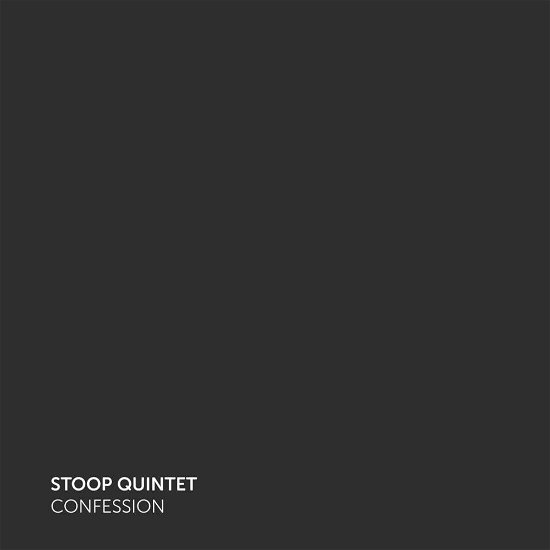 Cover for Stoop Quintet · Confessions (CD) (2016)