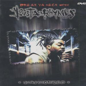 Busta Rhymes - Unauthorized - Busta Rhymes - Unauthorized - Movies - MVD - 0655690799064 - August 8, 2002