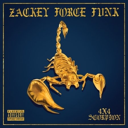 Cover for Zackey Force Funk · 4x4 Scorpion (LP) [Reissue edition] (2023)