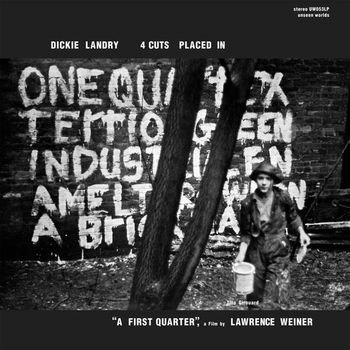 Dickie Landry · 4 Cuts Placed in ''a First Quarter'' (LP) (2022)