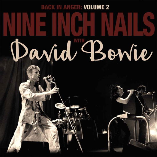 Back in Anger - the 1995 Radio Transmissions - St Louis, Mo 1995 Vol 2 - Nine Inch Nails & David Bowie - Music - PARACHUTE - 0803341511064 - August 19, 2016