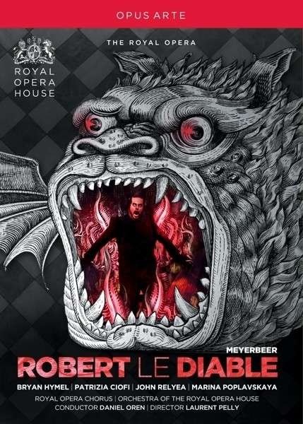 Cover for Meyerbeer / Hymel / Orchestra of Royal Opera House · Robert Le Diable (MDVD) (2013)