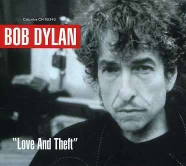 Love & Theft - Bob Dylan - Musiikki - LASG - 0827969034064 - tiistai 16. syyskuuta 2003