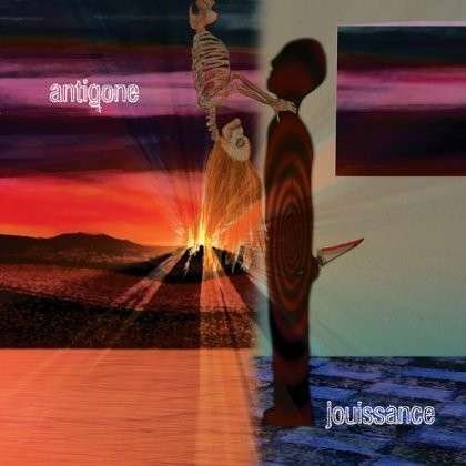 Cover for Antigone · Jouissance (CD) (2012)