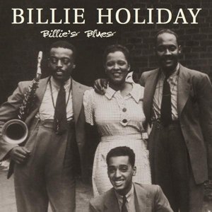 Cover for Billie Holiday · Billie's Blues (LP) [Limited edition] (2014)