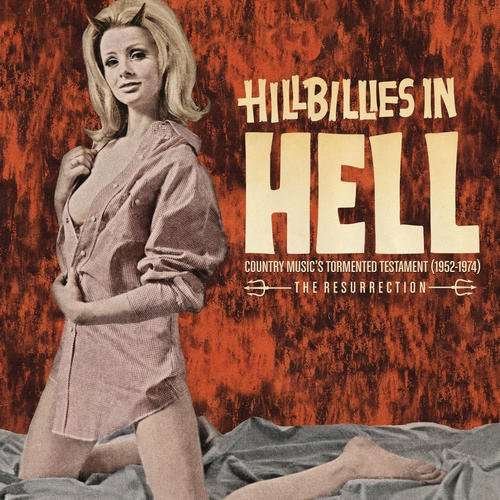 Hillbillies In Hell - The Resurrection - V/A - Musik - OMNI - 0934334406064 - 16 mars 2018