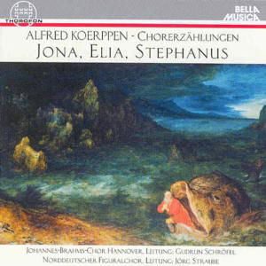 Jona / Elia / Stephanus - Koerpen / Norddeutscher Figuralchor - Muzyka - THOROFON - 4003913125064 - 10 czerwca 2005