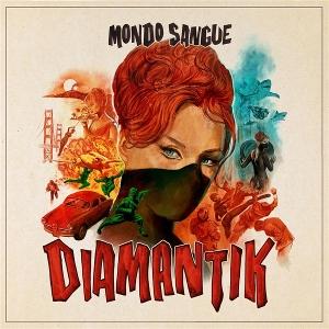 Cover for Mondo Sangue · Diamantik (LP) (2024)