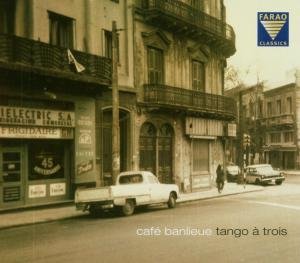 Cover for Spahiu / Wöpke / Ludwig · Café Banlieue Tango Farao Classics Klassisk (CD) (2008)