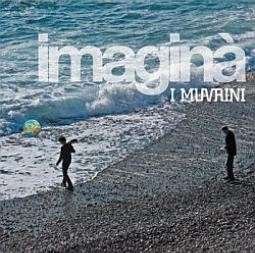 Imagina - I Muvrini - Música - COTEN - 4029759082064 - 26 de octubre de 2012