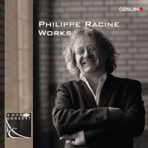 Philippe Racine: Works - Racine / Collegium Novum Zurich - Muziek - GEN - 4260036252064 - 26 juli 2011